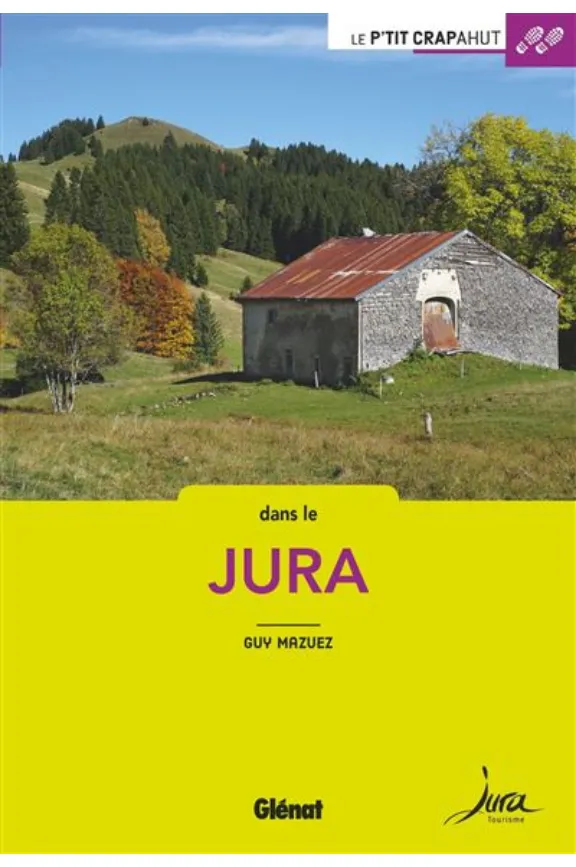Le P'tit Crapahut dans le Jura 2020